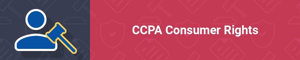CCPA Consumer Rights