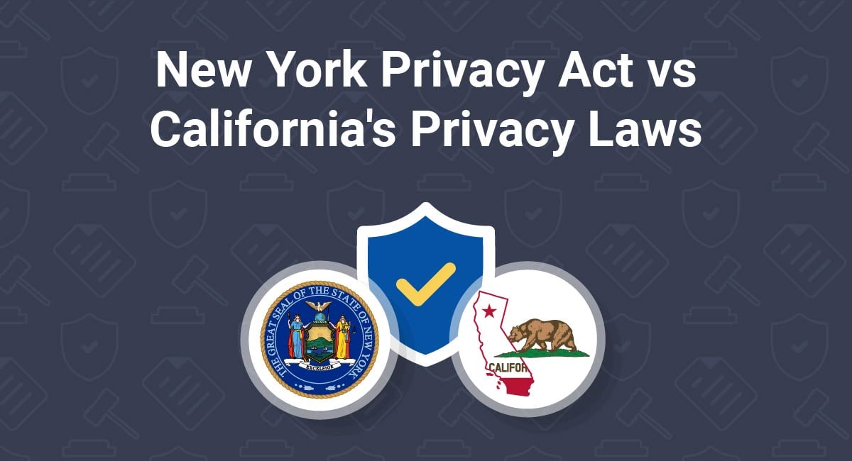 New York Privacy Act vs California’s Privacy Laws TermsFeed