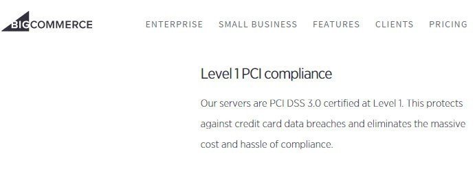 The Level 1 PCI Compliance benefit from Bigcommerce