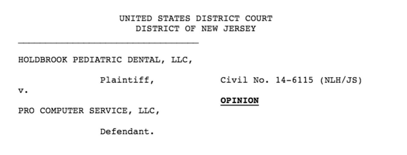 Court case: Holdbrook Pediatric Dental vs. Pro Computer Service