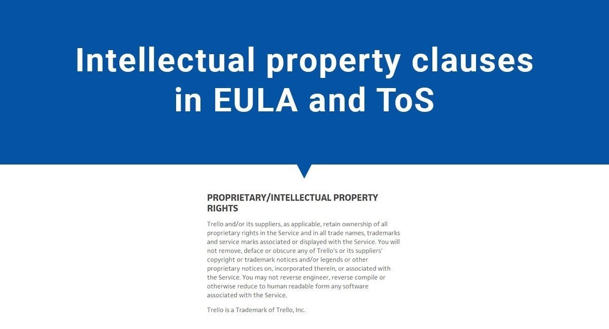 Intellectual Property in EULA and Terms of Service