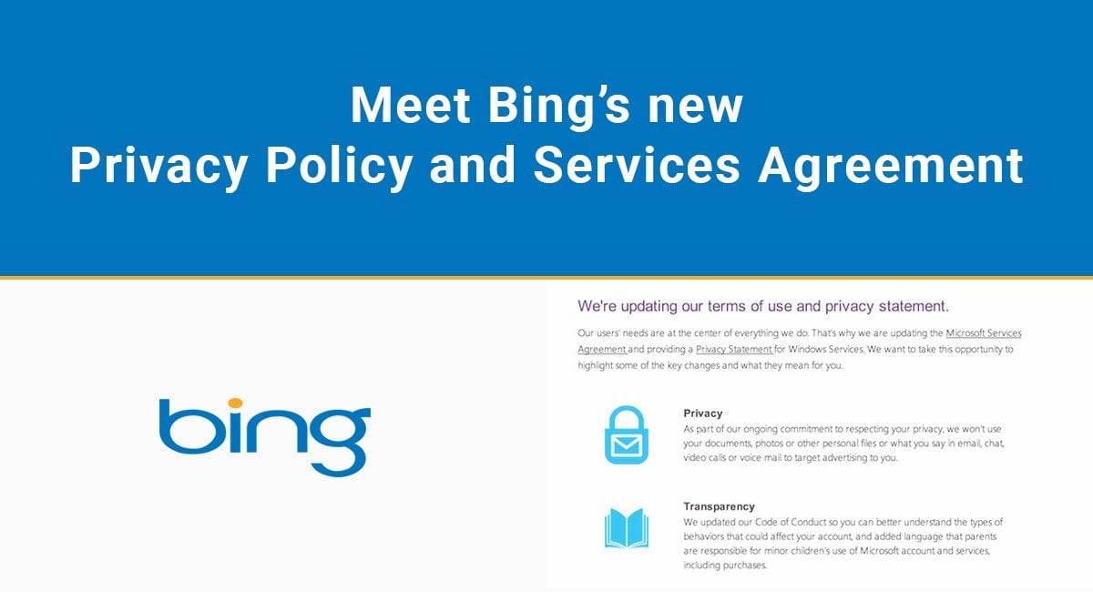 Slip schoenen ziek Voorouder Meet Bing's new Privacy Policy and Services Agreement - TermsFeed