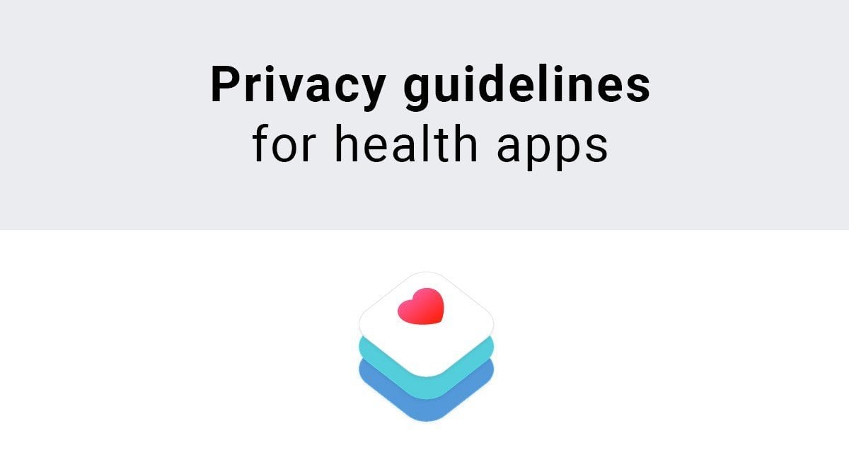 Privacy guidelines for health apps