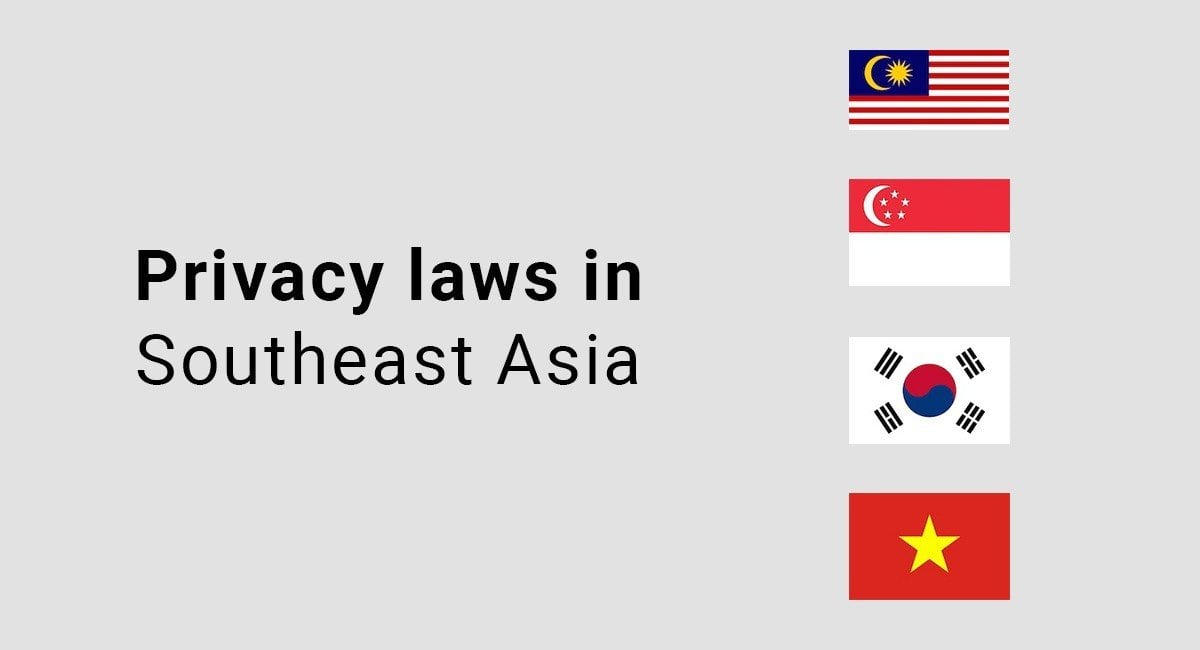 Privacy laws in Southeast Asia