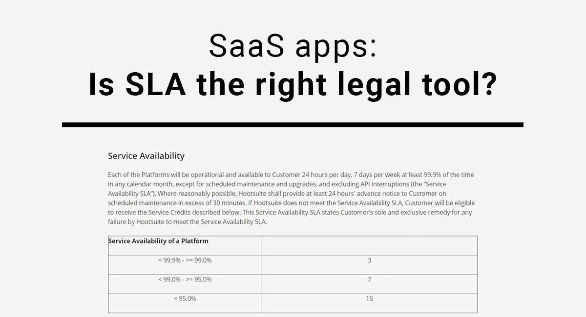 SaaS Apps: Is SLA the Right Legal Tool?