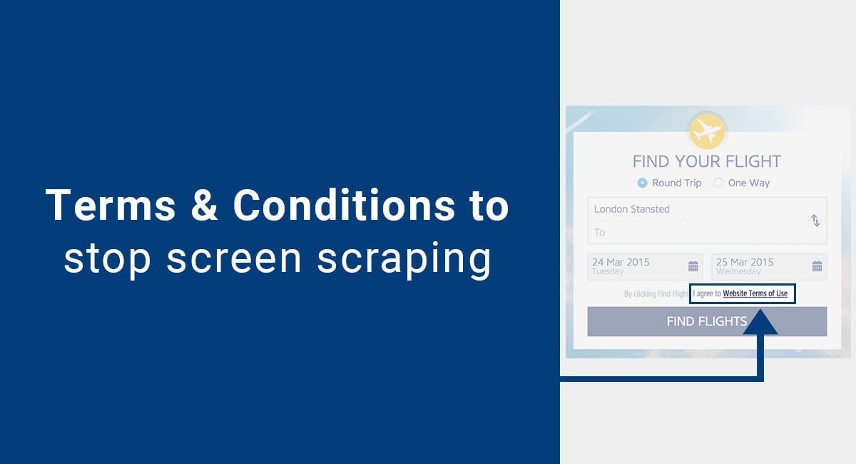 Terms & Conditions to Stop Screen Scraping