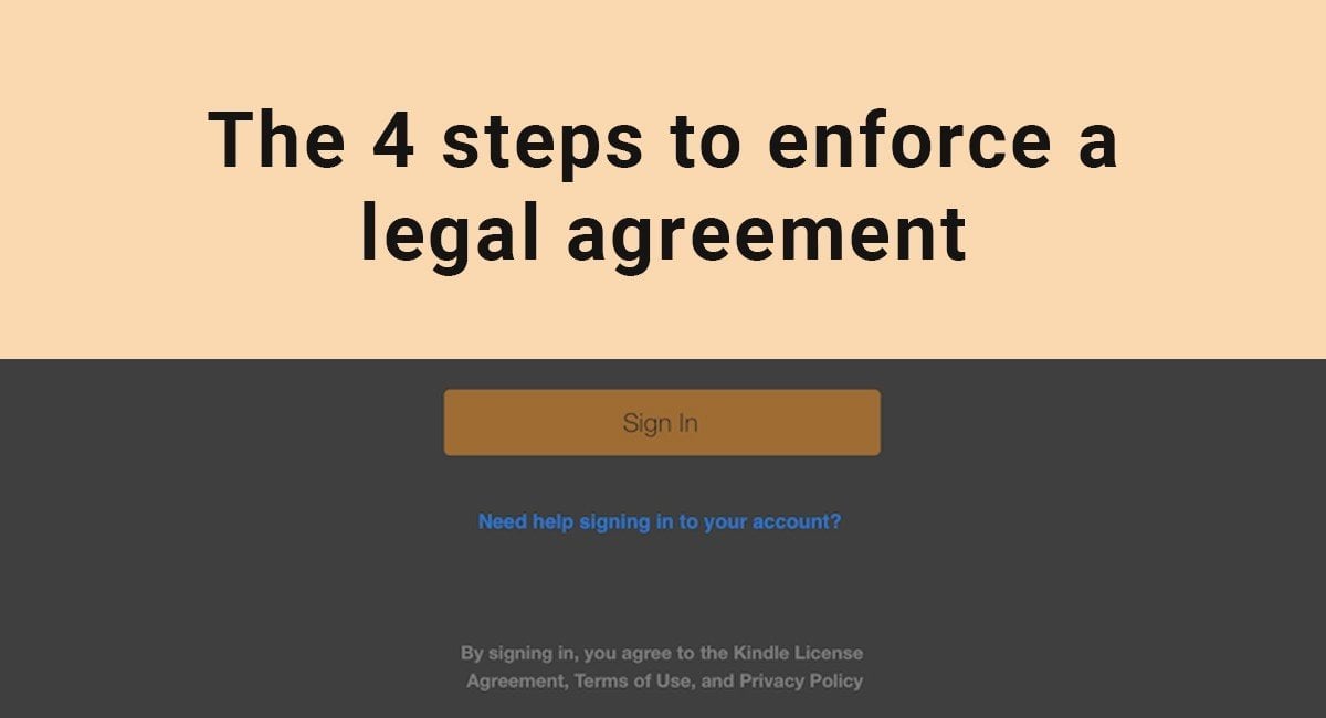 The 4 Steps to Enforce a Legal Agreement