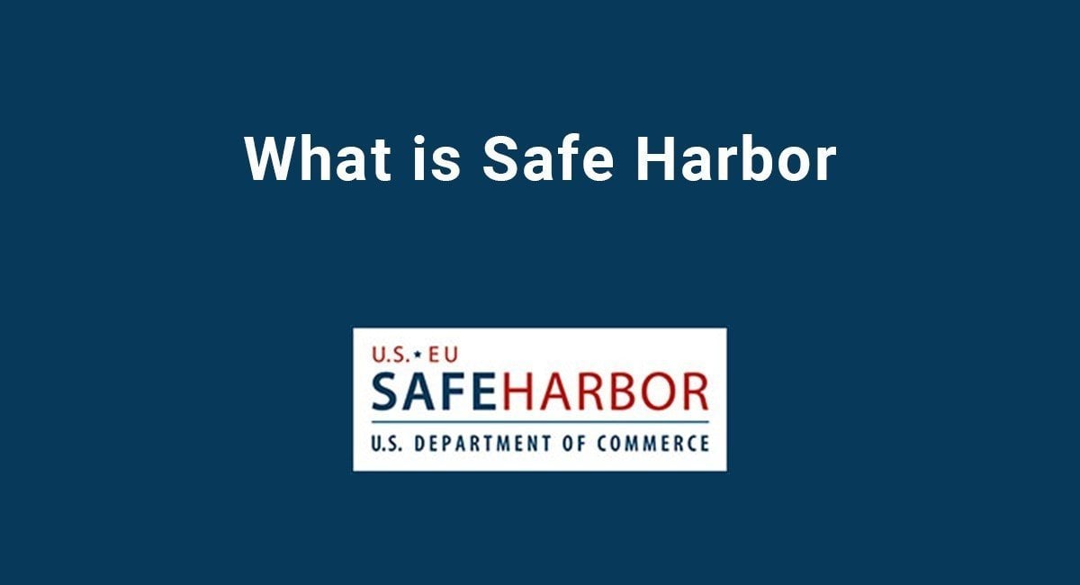 What is Safe Harbor