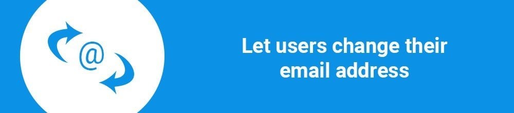 Let users change their email address