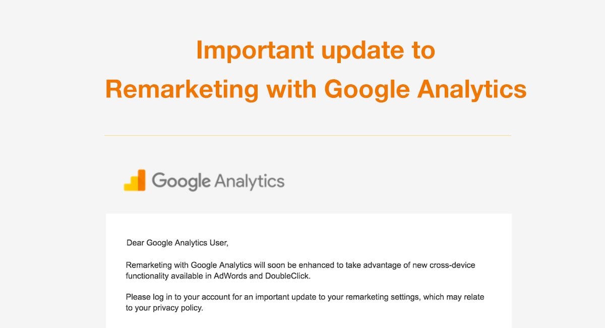 What is Not A Benefit of Google Analytics Remarketing