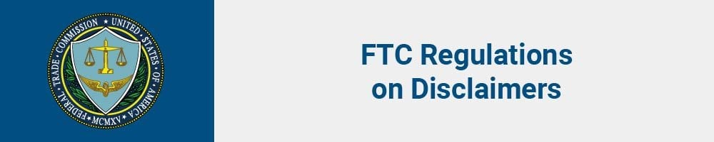 FTC Regulations on Disclaimers