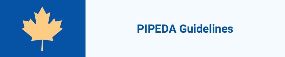PIPEDA Guidelines
