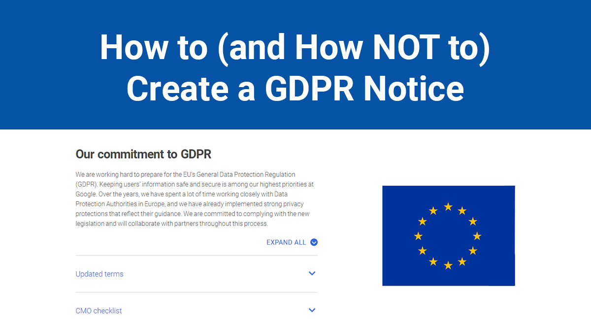 How to (and How NOT to) Create a GDPR Notice