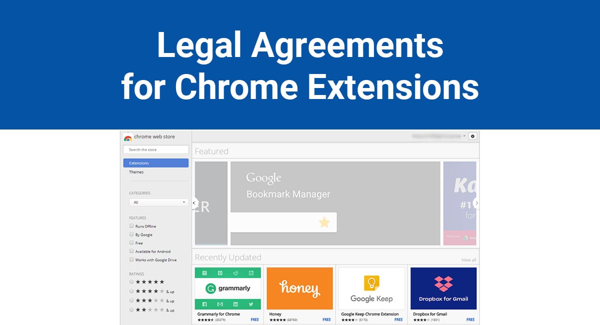 Legal Agreements for Chrome Extensions