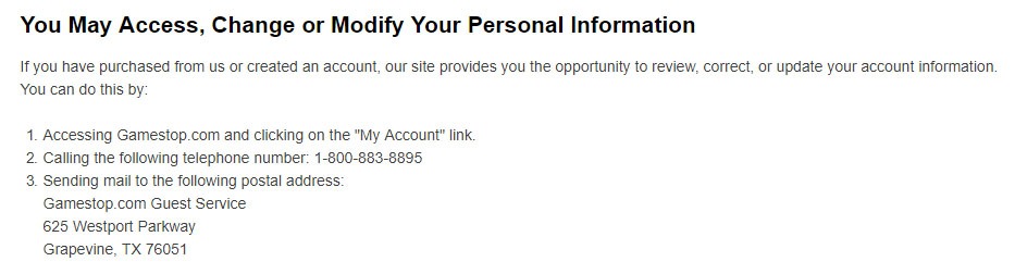 Gamestop Privacy Policy: You May Access, Change or Modify Your Personal Information clause