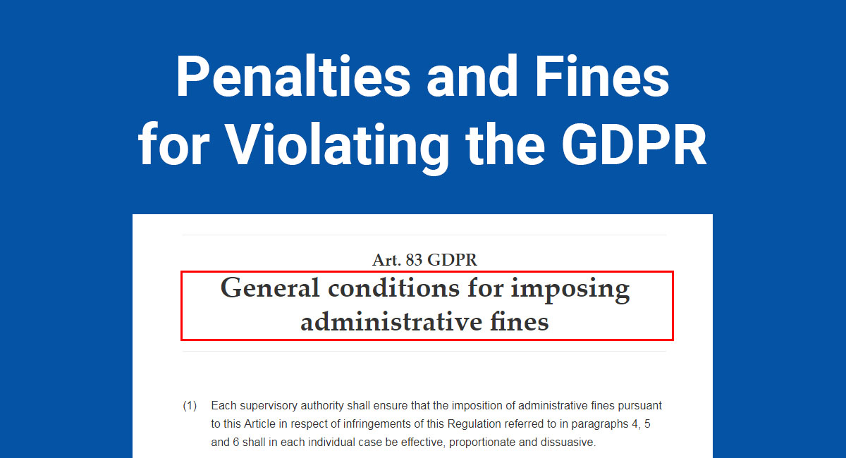 Penalties and Fines for Violating the GDPR