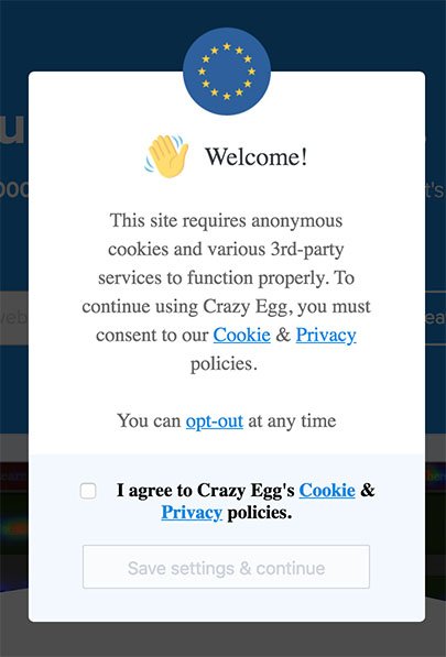 Crazy Egg: Cookie and Privacy Policies notification with checkbox for I Agree consent and opt-out link