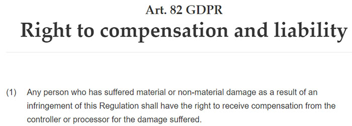 GDPR Article 82 Section 1: Right to compensation and liability