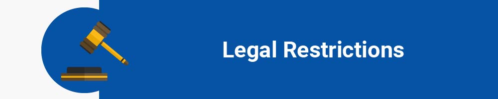 Legal Restrictions
