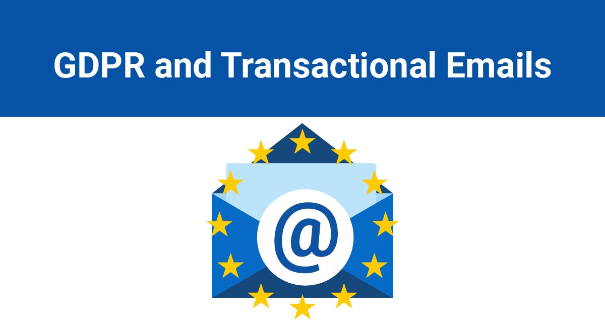 GDPR and Transactional Emails