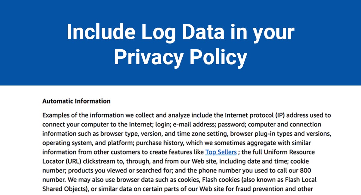 Why You Need to Include Log Data in Your Privacy Policy