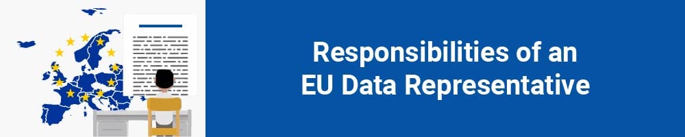 Responsibilities of an EU Data Representative