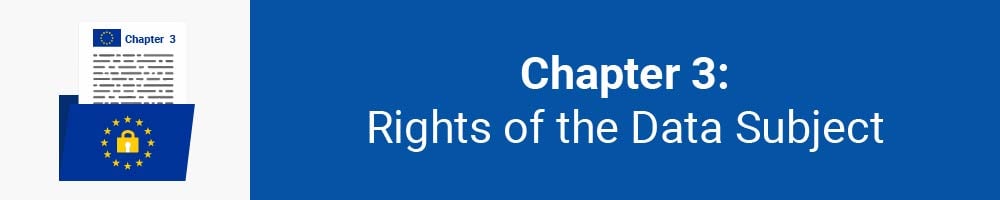Chapter 3: Rights of the Data Subject