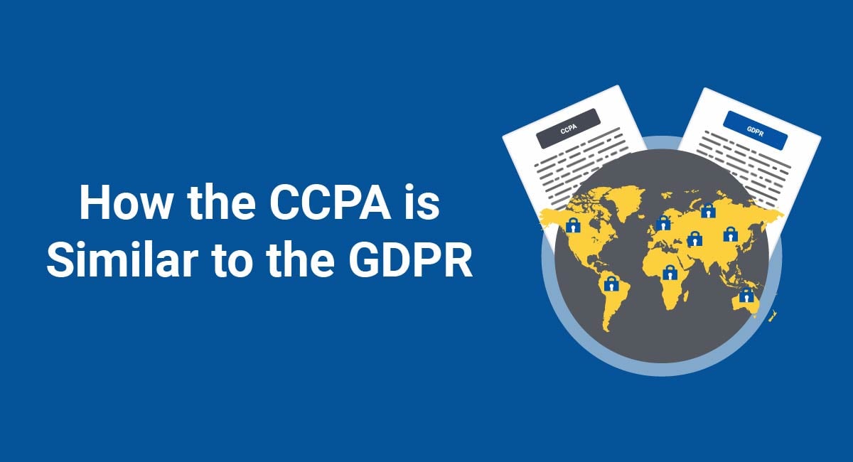 How the CCPA (CPRA) is Similar to the GDPR