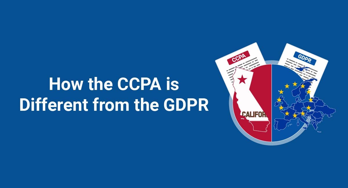 How the CCPA (CPRA) is Different from the GDPR