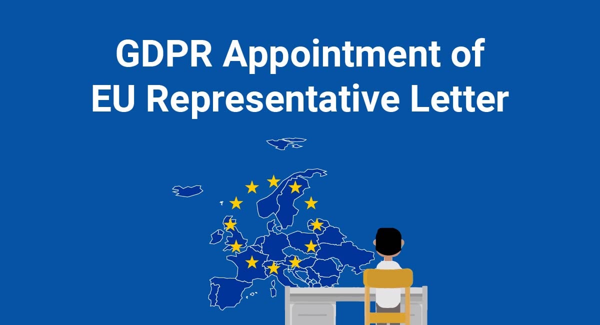 GDPR Appointment of EU Representative Letter