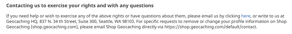 Geocaching Privacy Policy: Contacting us to exercise your rights with any questions clause