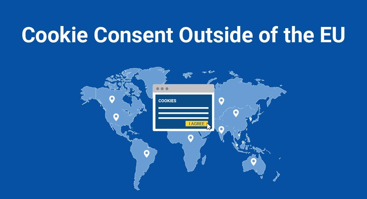 Cookie Consent Outside Of The Eu Termsfeed