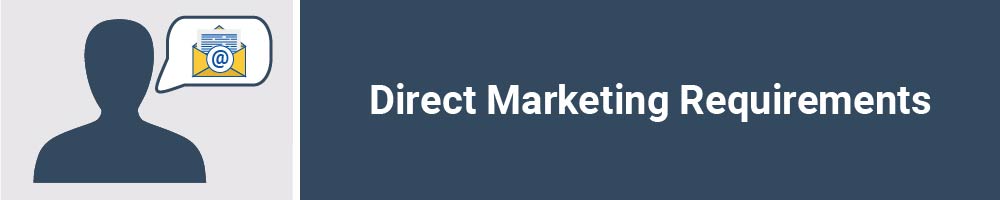Direct Marketing Requirements
