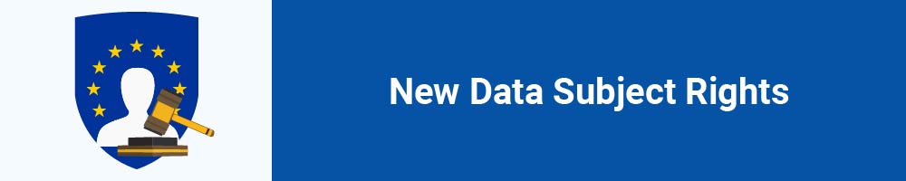 New Data Subject Rights