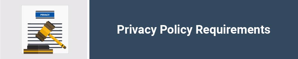 Privacy Policy Requirements