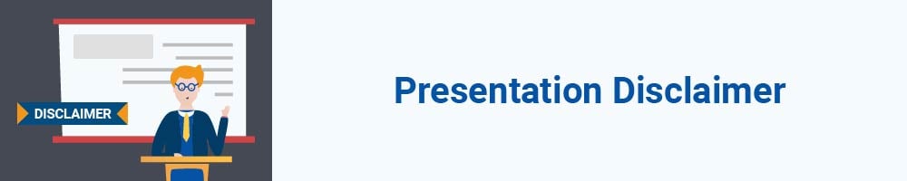 Presentation Disclaimer