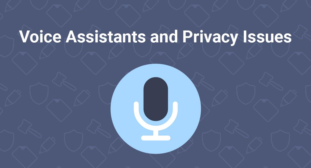 Voice Assistants and Privacy Issues