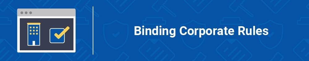 Binding Corporate Rules