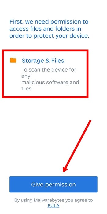 Malwarebytes Android App: In-app disclosure with Give permission screen for consent