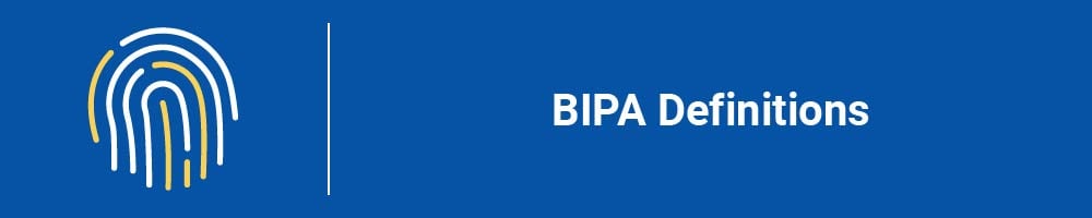 BIPA Definitions