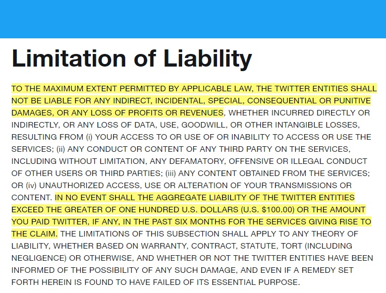 Twitter Terms of Service: Limitation of Liability clause