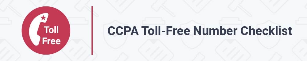 CCPA Toll-Free Number Checklist