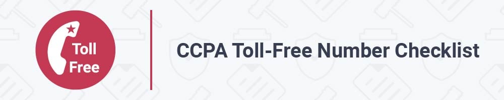 CCPA Toll-Free Number Checklist