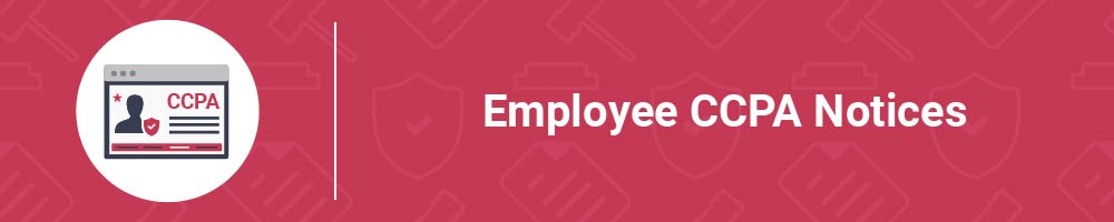 Employee CCPA Notices