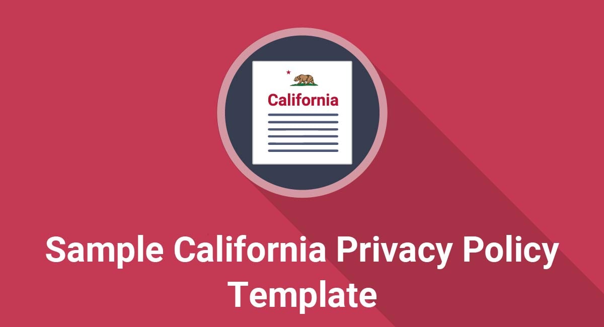 Sample California Privacy Policy Template TermsFeed