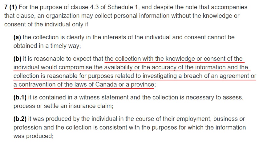 Government of Canada Justice Laws website: PIPEDA - Collection without knowledge or consent section