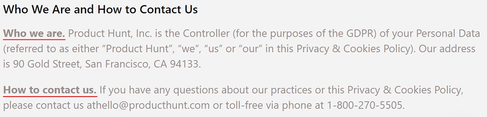 Product Hunt Privacy and Cookies Policy: Who we are and how to contact us clause