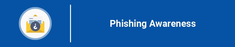 Phishing Awareness