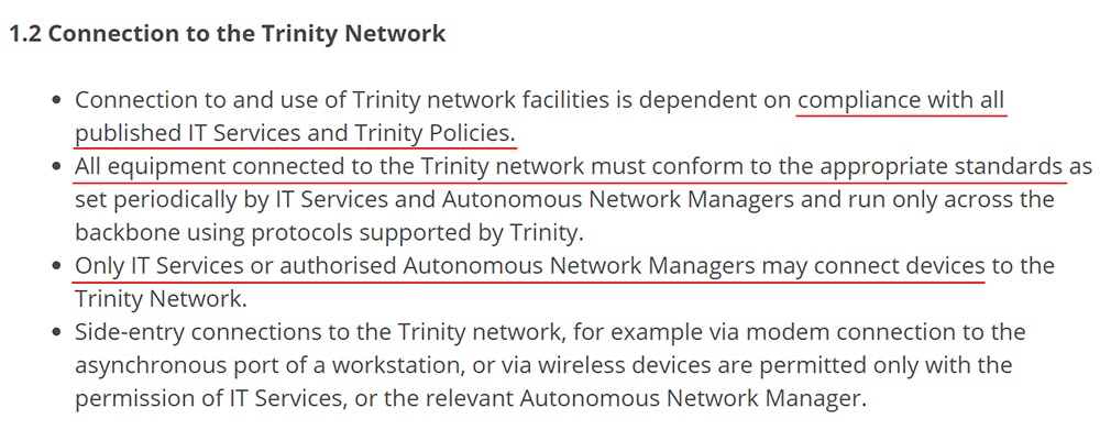 Trinity College Dublin IT Security Policy: Connection to the Trinity Network clause