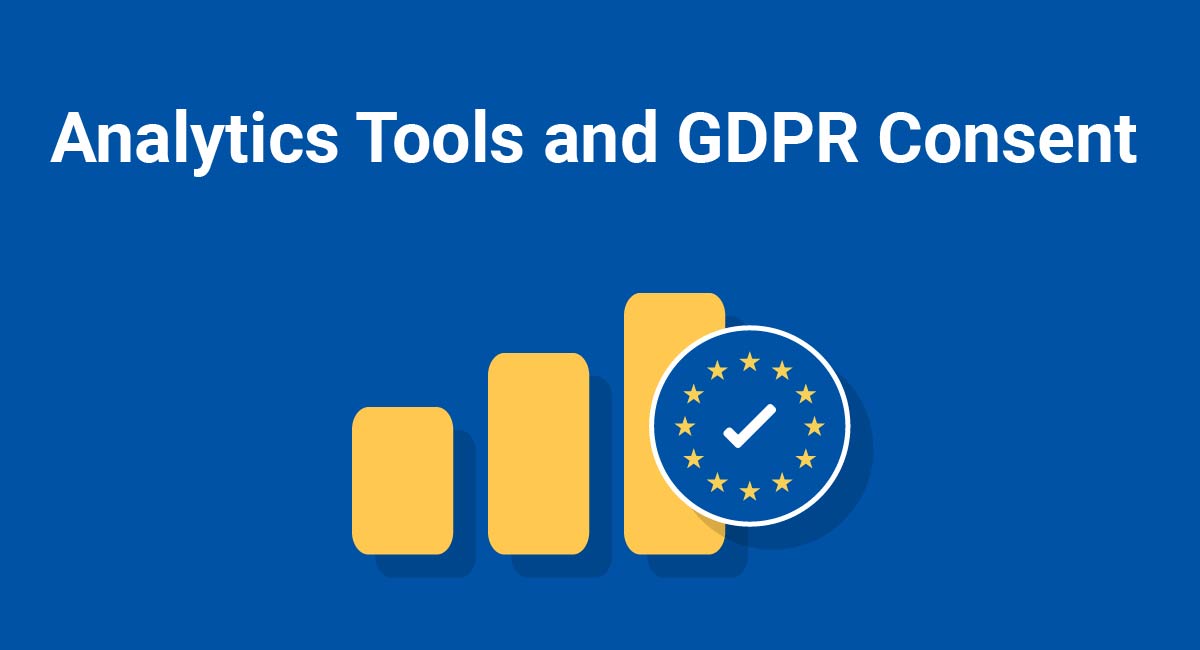 Analytics Tools and GDPR Consent